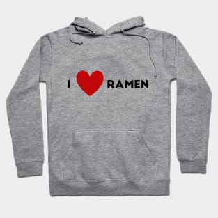 I Heart Ramen Hoodie